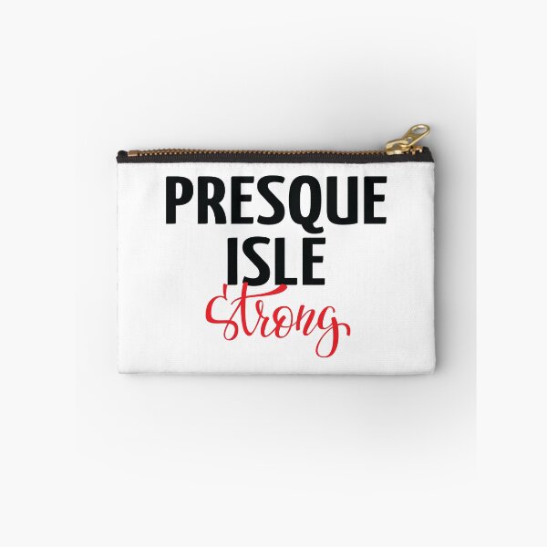 Item preview, Presque Isle Strong Maine designed and sold by ProjectX23.