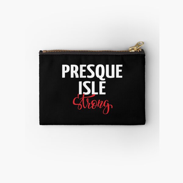 Item preview, Presque Isle Strong Maine designed and sold by ProjectX23.