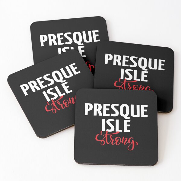 Item preview, Presque Isle Strong Maine designed and sold by ProjectX23.