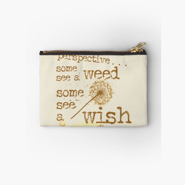 Item preview, Perspective some see a weed some see a wish typography text art quote by Word Fandom - wordfandom designed and sold by Kerry Pritchard.