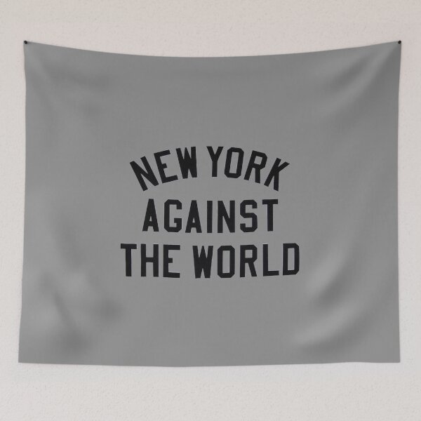 Item preview, New York Against The World designed and sold by BronxBomberHQ.