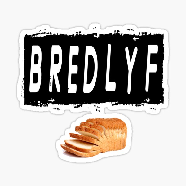 Bred Lyf Sticker