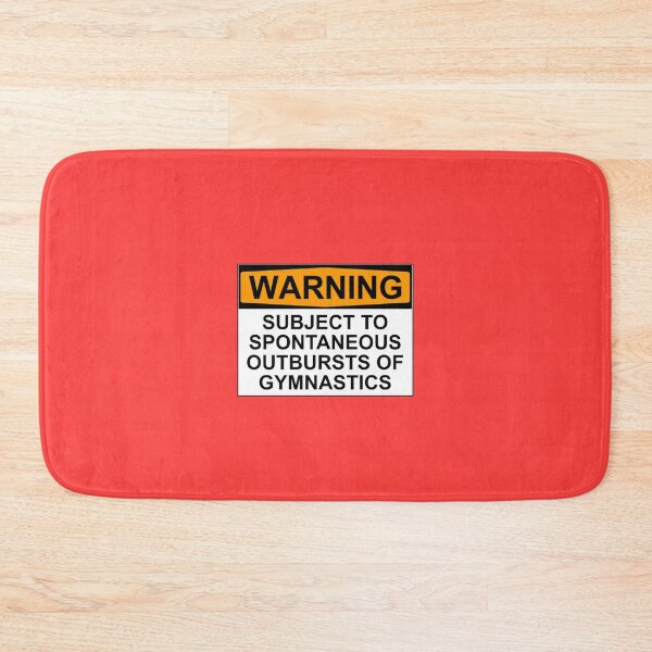 Item preview, WARNING: SUBJECT TO SPONTANEOUS OUTBURSTS OF GYMNASTICS designed and sold by Bundjum.