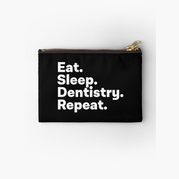 Item preview, Eat Sleep Dentistry Repeat designed and sold by teesaurus.