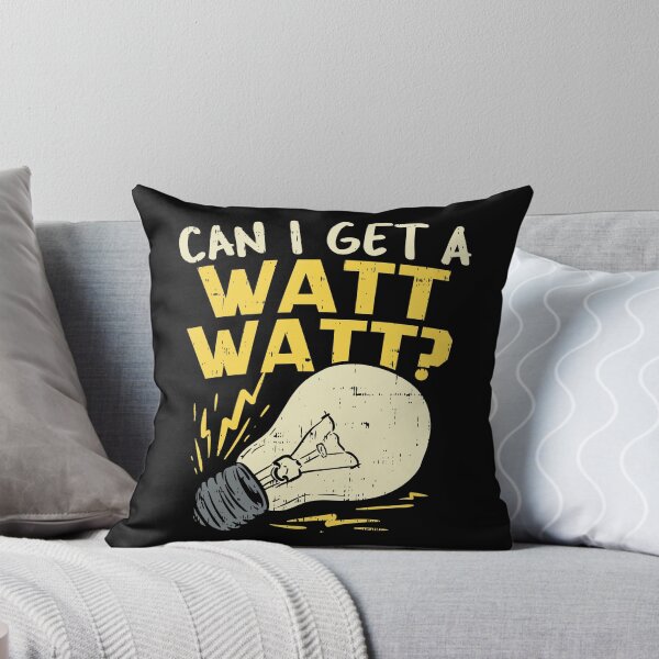 Item preview, Can I Get A Watt Watt? Electrician Electrical designed and sold by Wobbel.