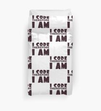 I code therefore i am geek funny nerd Duvet Cover