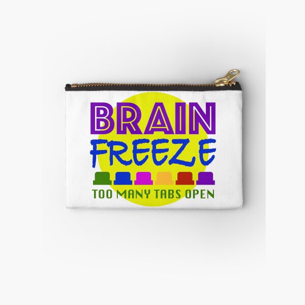 Item preview, Brain Freeze Too Many Tabs Open designed and sold by Curraleigh Crafts.