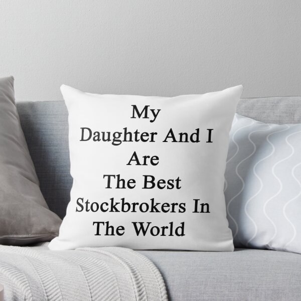 Aperçu de l'œuvre My Daughter And I Are The Best Stockbrokers In The World créée et vendue par supernova23.