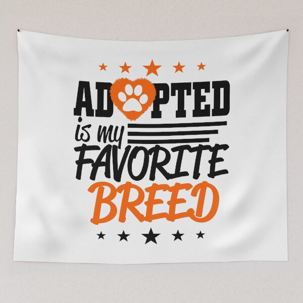 Item preview, Adopted is My Favorite Breed - Christmas And Birthday Gift Ideas For Dog Lovers designed and sold by ASClothDesign.