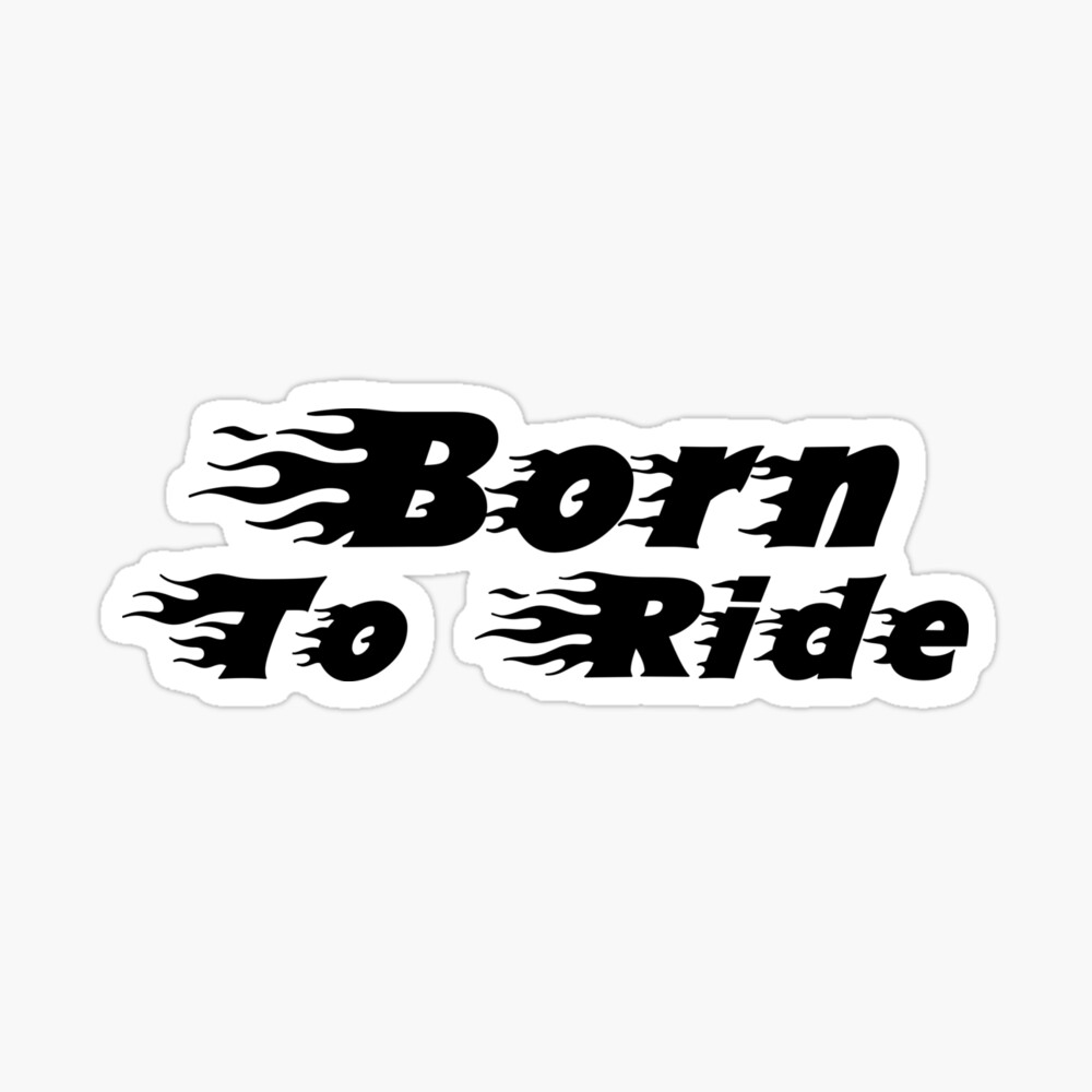 Born to ride hi-res stock photography and images - Alamy