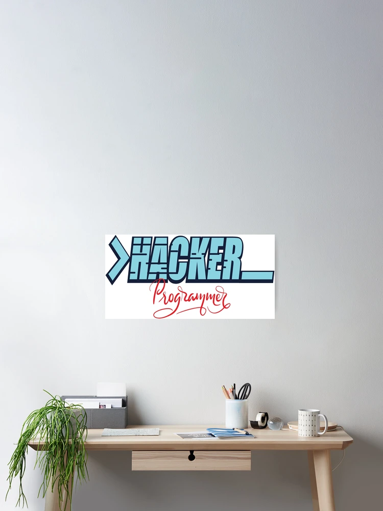 Thumbnail 2 of 3, Poster, Hacker Programmer designed and sold by ProjectX23.