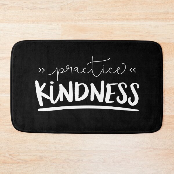 Item preview, Practice Kindness designed and sold by ZoollGraphics.