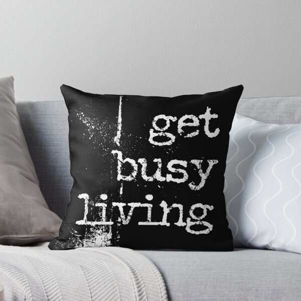 Item preview, Get busy living typography text art quote by Word Fandom - wordfandom designed and sold by Kerry Pritchard.