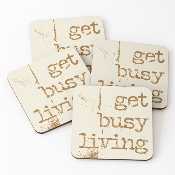 Aperçu de l'œuvre Get busy living typography text art quote by Word Fandom - wordfandom créée et vendue par Kerry Pritchard.