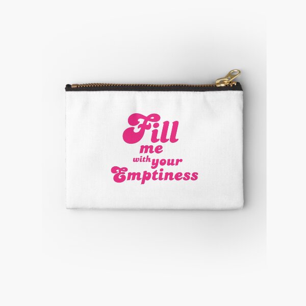 Item preview, Fill me with your emptiness 3 designed and sold by Rebel Yeah.