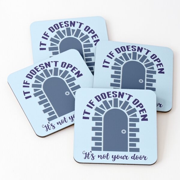 Item preview, If It Doesn't Open It's Not Your Door Inspirational Quote designed and sold by Epic Love Designs.