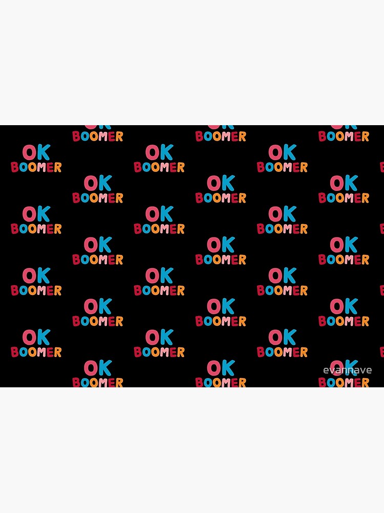 Ok boomer by evannave