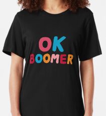 Ok boomer Slim Fit T-Shirt