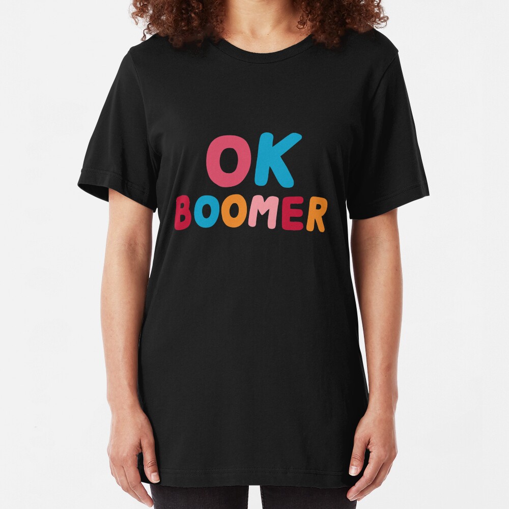 Ok boomer Slim Fit T-Shirt
