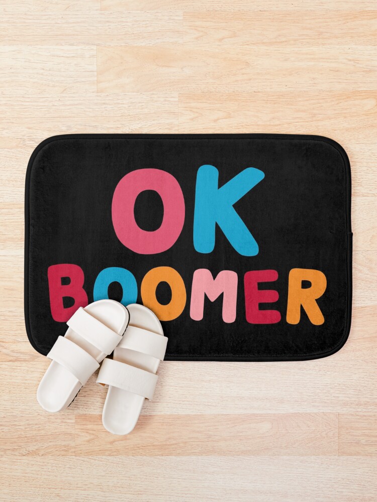 Alternate view of Ok boomer Bath Mat