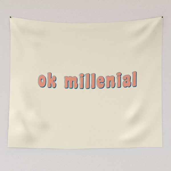 Item preview, Ok millenial - Groovy designed and sold by rsty11.