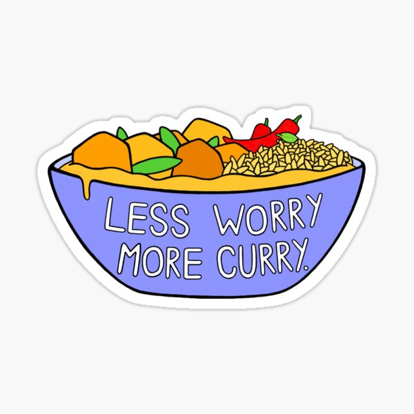 Less Worry More Curry Sticker