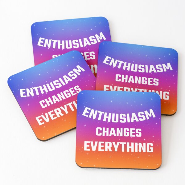 Item preview,  Enthusiasm changes everything designed and sold by sibgat.