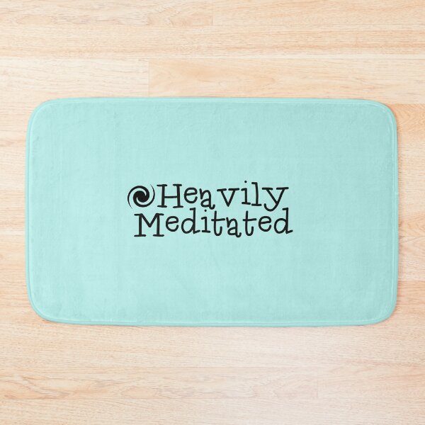 Item preview, Heavily Meditated with Instill designed and sold by InStill Mindfulness.