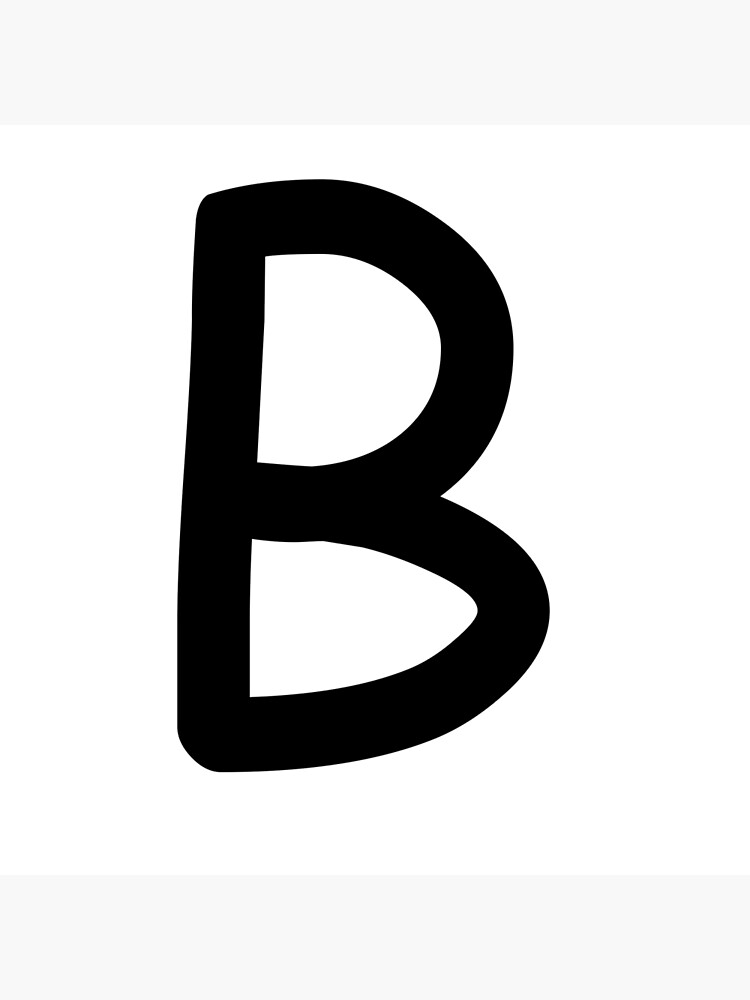 "The Letter B - Comic Sans" Poster For Sale By Etlinguae | Redbubble