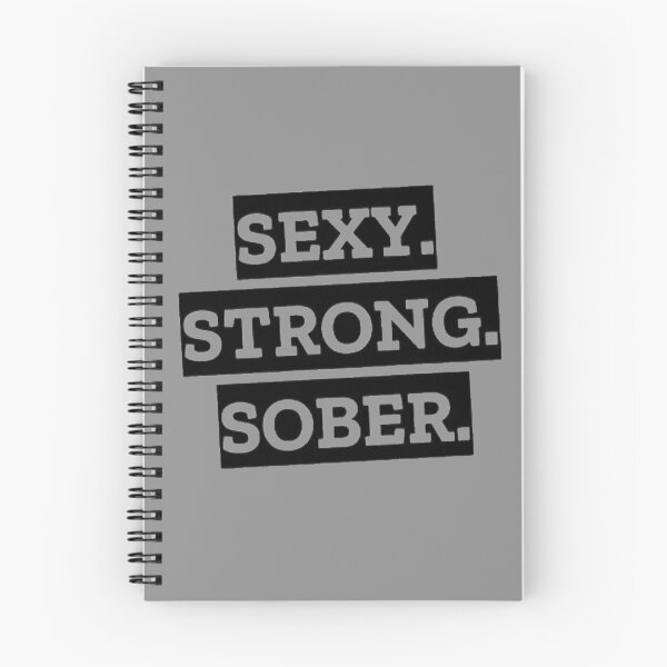 Item preview, Sexy Strong Sober designed and sold by SoberTeeCo.