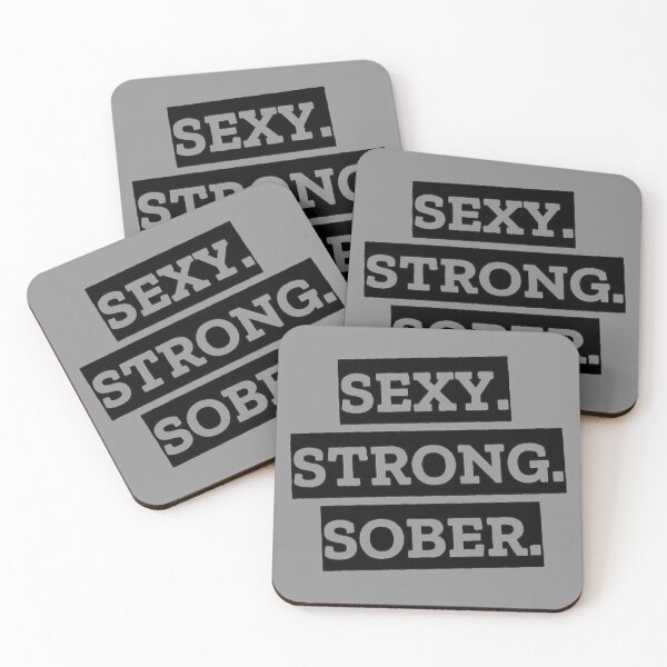Item preview, Sexy Strong Sober designed and sold by SoberTeeCo.