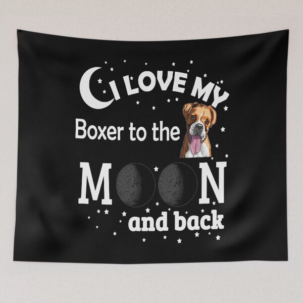 Item preview, I Love My Boxer to The Moon And Back - Christmas And Birthday Gift Ideas (White Font) designed and sold by ASClothDesign.