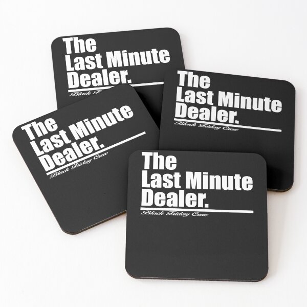 Item preview, The Last Minute Dealer - Black Friday Crew designed and sold by crazy-s-factory.
