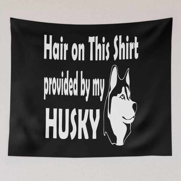 Item preview, Hair on This Shirt Provided by Husky - Christmas And Birthday Gift Ideas For Dog Lovers designed and sold by ASClothDesign.