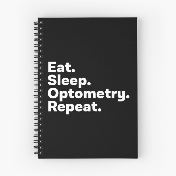 Item preview, Eat Sleep Optometry Repeat designed and sold by teesaurus.