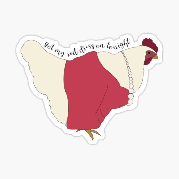 Torden grill Lyrical Got My Red Dress On Tonight" Sticker for Sale by Elaine Hicks | Redbubble