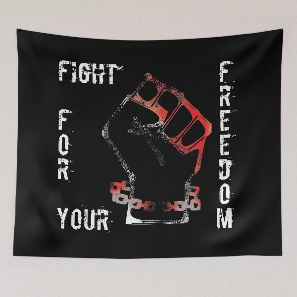 Item preview, Fight For Your Freedom designed and sold by valienterook.