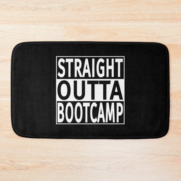 Item preview, Straight Outta Bootcamp designed and sold by DragonGFX.