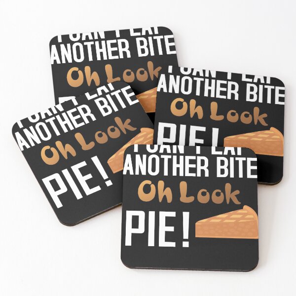 Item preview, I Can't Eat Another Bite Oh Look Pie designed and sold by nemo-shop.