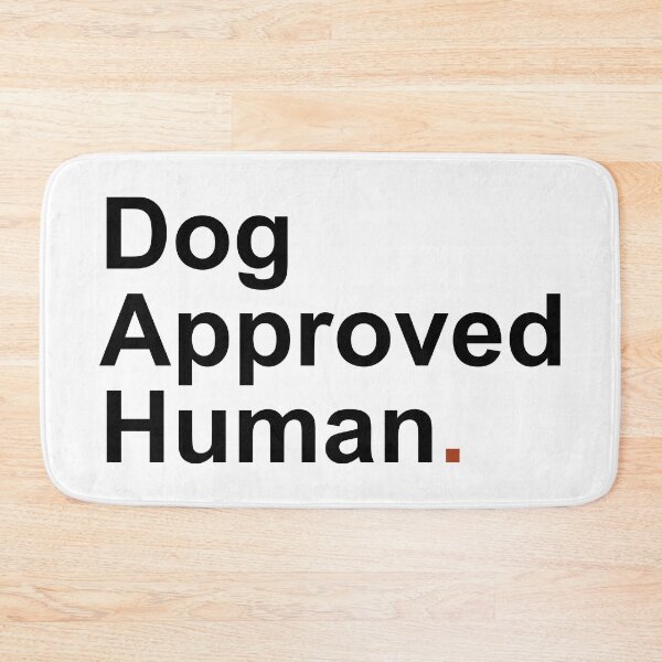 Item preview, Dog Approved Human designed and sold by christopper.