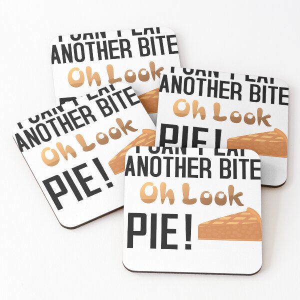 Item preview, I Can't Eat Another Bite Oh Look Pie designed and sold by nemo-shop.