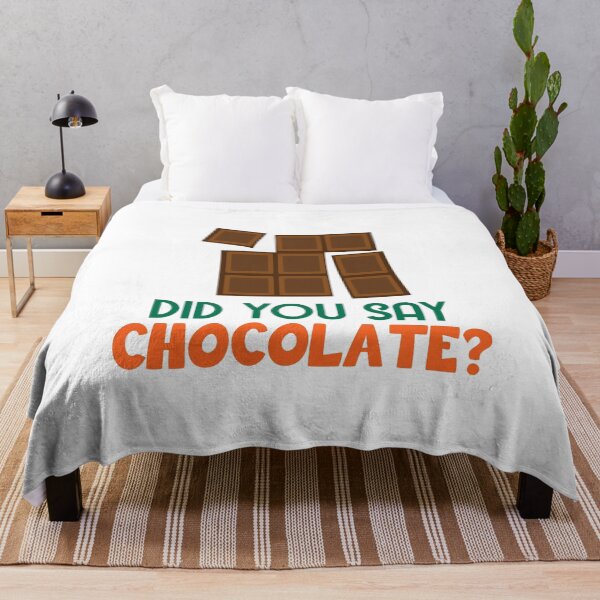 Item preview, Did you say chocolate? designed and sold by nmdesigns1.