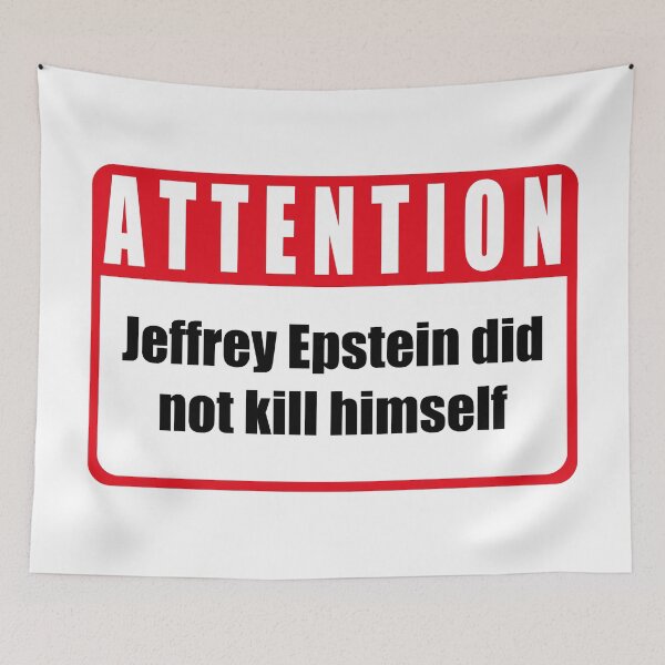 Item preview, Attention Sign - Epstein Didnt Kill Himself i designed and sold by Clandestocracy.