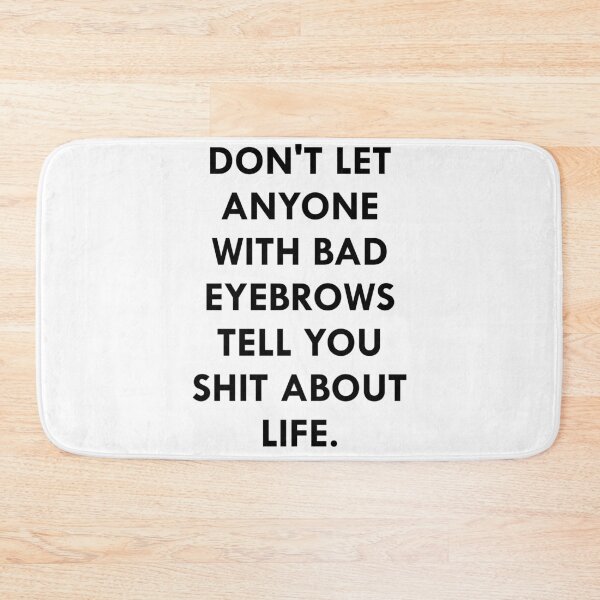Item preview, Bad eyebrows designed and sold by catarsiaffa.