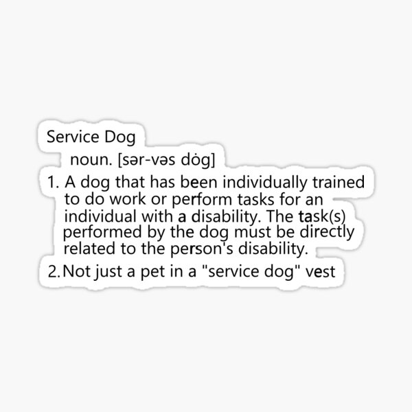  Service Dog Definition Sticker For Sale By Kweitbrecht Redbubble