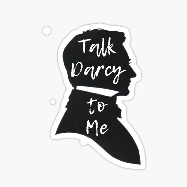 Artikel-Vorschau von Talk Darcy to Me, Lustiges, von Jane Austen inspiriertes Zitat, Stolz und Vorurteil, designt und verkauft von BookeryBoutique.