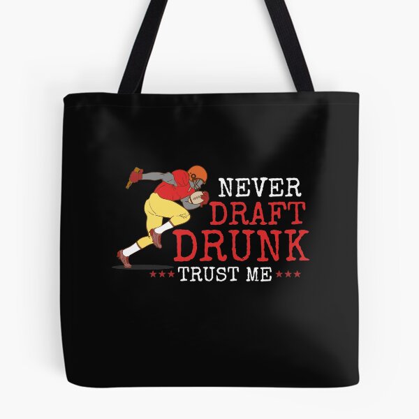 Item preview, Never Draft Drunk - Fantasy Football Draft Party designed and sold by GnarlyGatorTees.