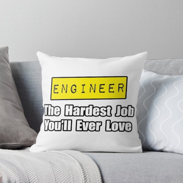 Item preview, Engineer ... Hardest Job You'll Ever Love designed and sold by TKUP22.