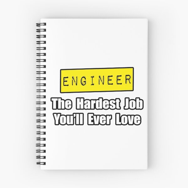 Item preview, Engineer ... Hardest Job You'll Ever Love designed and sold by TKUP22.
