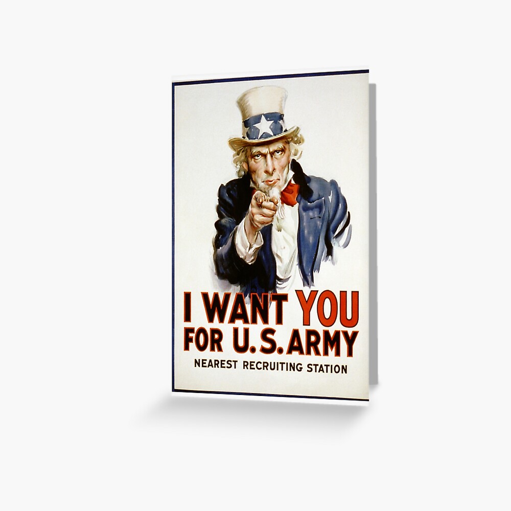  Vintage I Want You For The US Army WW1 1917 Poster Greeting Card For 